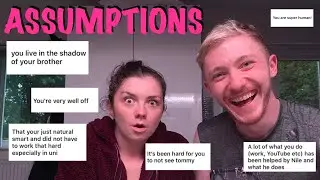 ASSUMPTIONS ABOUT ME | Honest