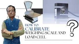 Calibration Checking, Validation of Weighing Scale and Load Cell