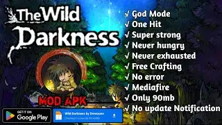 The Wild Darkness Mod Apk | God mode | One hit | No update Notification | Survival game