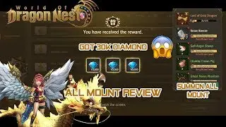 All mount - World of Dragon Nest (ENG)
