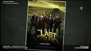 Left 4 dead 2 the last Stand