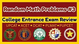 Random Math Problems #3 | CET Review (UPCAT, ACET, DCAT, PUPCET)