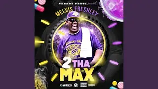 2 Tha Max