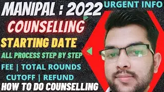 Manipal Counseling 2022 | Counseling staring date | Fee refund #manipal #counselling #Fee #refund