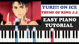 YURI!!! on Ice - Theme of King J.J. (Piano Tutorial )
