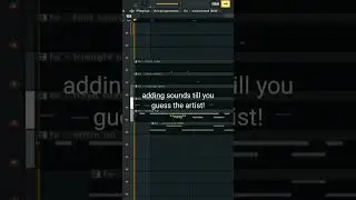 adding sounds till you guess the artist! #flstudio #guessthesong #guesstheartist #artistquiz