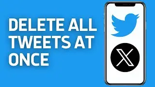 How to Delete All Tweets at Once on X (Twitter) | Mass Remove Tweets