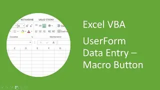 Ввод данных пользовательской формы Excel (VBA) № 6 &mdash; кнопка &laquo;Вставить макрос&raquo;