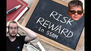 Risk/Reward in SSBM: 101