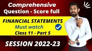 Financial statements of sole proprietorship  | Complete question | Part 5  | Class 11