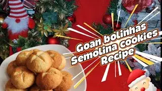 Bolinhas (Goan coconut & Semolina Cookies) | Traditional Goan sweet | Authentic Christmas recipe.