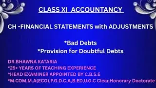 CLASS XI ,CH FINANCIAL STATEMENTS WITH ADJUSTMENTS (PART 2)