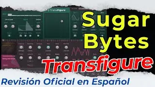 🎧Sugar Bytes Transfigure🎧 -Revisi&oacute;n Oficial en Espa&ntilde;ol-