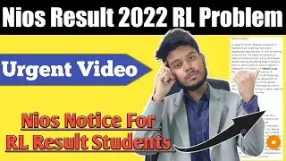 Nios Result 2022 April | Nios RL Problem Solved | Nios Latest News Today | Nios Lifeline