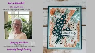 Live with Stamping With Melva - Background Magic with Stampin' Blends