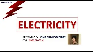 Electricity - CBSE NCERT  Class 6 Science lesson