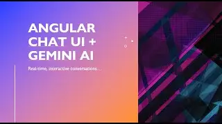 Build an Angular Chat UI with Gemini AI Integration