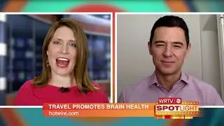 Travel Promotes Brain Health - hotwire.com