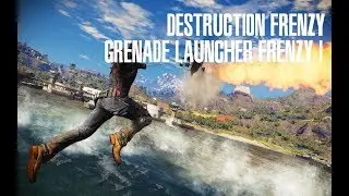 Just Cause 3 | Destruction Frenzy Gear Challenge: Grenade Launcher Frenzy I