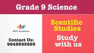 Scentific Studies | Class 9 | Chapter 1 | Nepal Online School