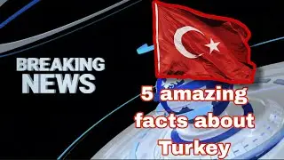5 amazing facts about Turkey / Turkiye | in urdu & english | { TORNADO GAMERS }