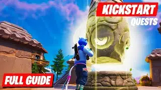 How To Complete Every Kickstart Quest  in Fortnite: Chapter 6, Season 1