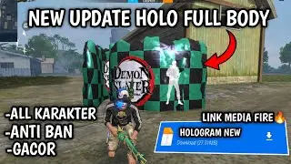 NEW HOLOGRAM FULL BODY HOLO KARAKTER TERBARU NEW UPDATE OB50 WORK DI FF BIASA & FF MAX HOLO FUL BODY