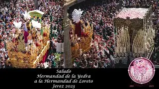 Saludo Hdad. Yedra a la Hdad. Loreto | Jerez Pasión TV