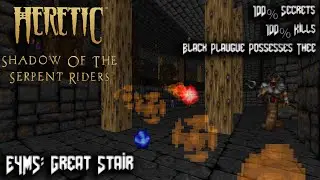 Heretic - Episode 4 The Ossuary: E4M5 Great Stair - 100% Secrets