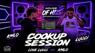 House of Hits Recording Studio: Cookup Session with Love Lucci and KMLO