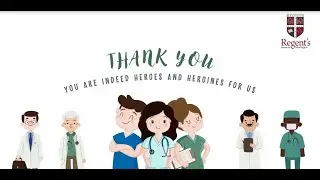 Thank you doctors and nurses at Regent's International School Bangkok