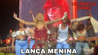 Luísa Sonza - Lança Menina (Ao Vivo No Rio de Janeiro / Escândalo Íntimo Tour)