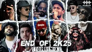 Mr.19XX - End of 2K25[Top Remix]||INDIAN HIPHOP X NEPALI HIPHOP(Collection)
