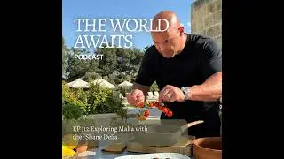 EP 112 Explore Malta with chef Shane Delia; payouts for flight delays & hire car accident hotspots