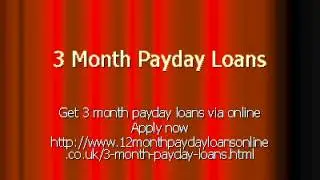 3 Month Payday Loans- Short Term Cash Aid in UK