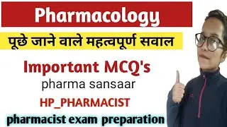 Pharmacology important MCQ for pharmacist exam preparation  | HP_pharmacist |