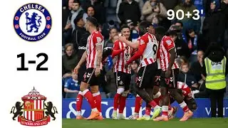 Chelsea vs Sunderland 1-2 Highlights & All Goals Premier League.90+3'