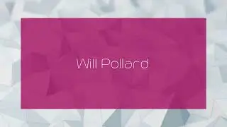 Will Pollard - appearance