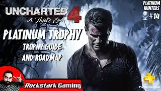 Uncharted 4 A Thief's End Trophy Guide - Plundering for the Plat (PS+ 5/22) | PLATINUM HUNTERS #14