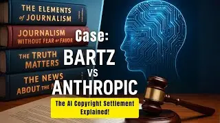 Bartz vs Anthropic | The AI Copyright Settlement Explained