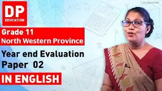 Grade 11 Maths - Year end evaluation 2019 North Western Province | Paper 02