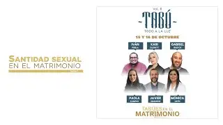 #1 - Santidad sexual en el matrimonio . Tabú vol. 6