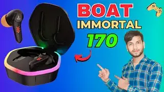 Boat Immortal 170 Review || Boat Immortal 170 Gaming TWS  Earbuds | Boat immortal 170 Full Details