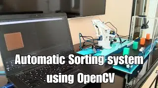 Automatic sorting system using OpenCV