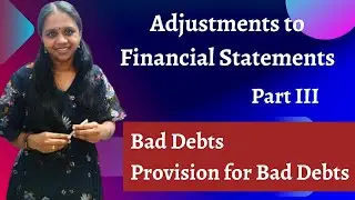 Adjustments to Financial Statements - Part 3 | Plus One Accountancy