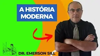 AS CINCO CARACTERÍSTICAS DA HISTÓRIA MODERNA