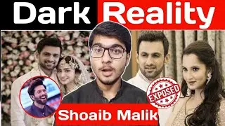 Dark Reality Of Shoaib Malik 🧐 | Shoaib Malik and Sania Mirza Love Story Exposed