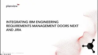 Planview Tasktop Hub Demo - IBM Engineering Requirements Management DOORS Next and Atlassian Jira