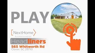 Headliner:  565 Whitworth Rd, Clover, SC 29710
