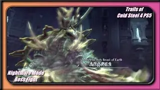 Trails of Cold Steel 4 PS5 | Nightmare Mode Boss | Argres
